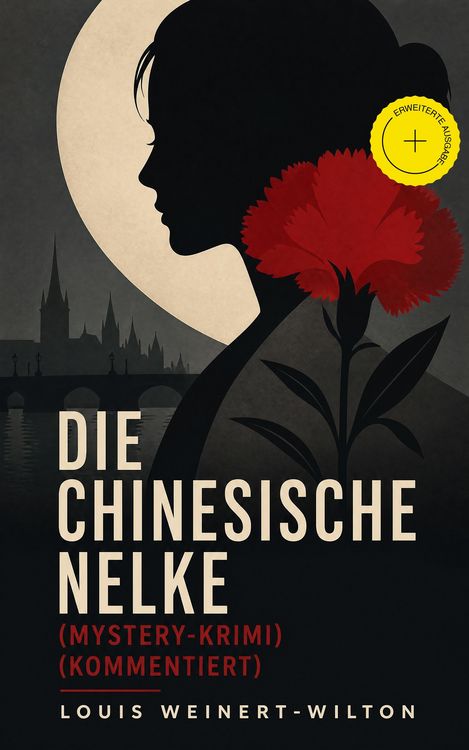 Produktbild: Die chinesische Nelke (Mystery-Krimi) (Kommentiert)