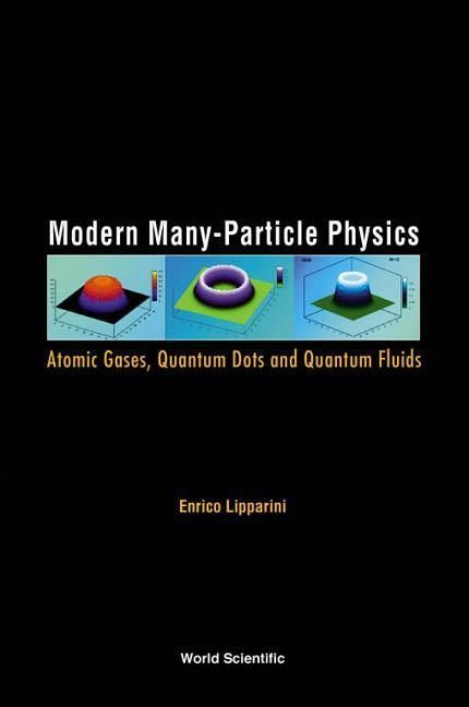 Produktbild: Modern Many-Particle Physics: Atomic Gases, Quantum Dots and Quantum Fluids