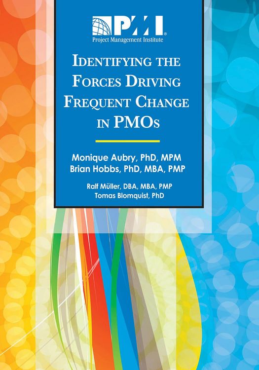 Produktbild: Identifying the Forces Driving Frequent Change in PMOs