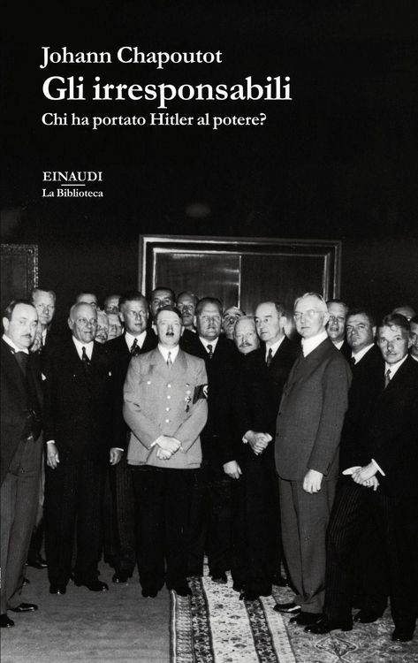 Produktbild: Gli irresponsabili. Chi ha portato Hitler al potere?