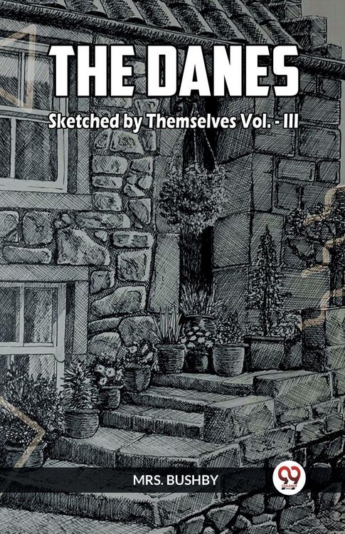 Produktbild: The Danes Sketched By Themselves Vol.- III