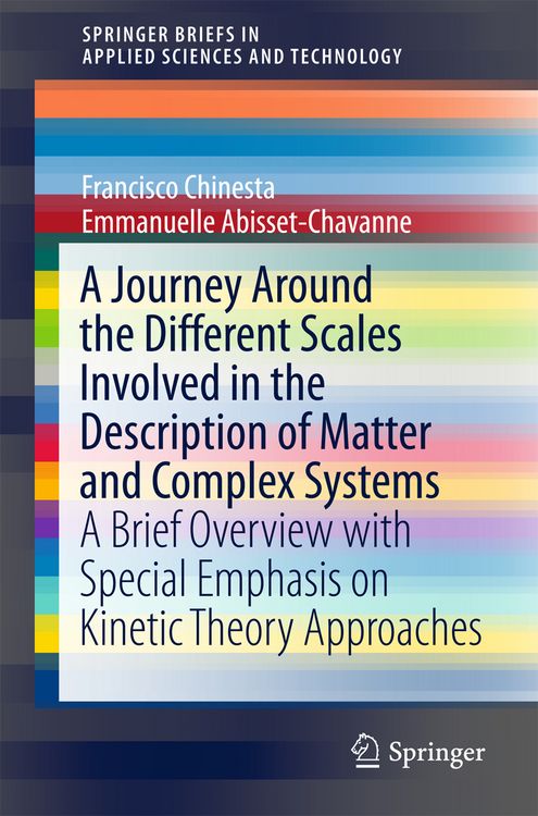 Produktbild: A Journey Around the Different Scales Involved in the Description of Matter and Complex Systems