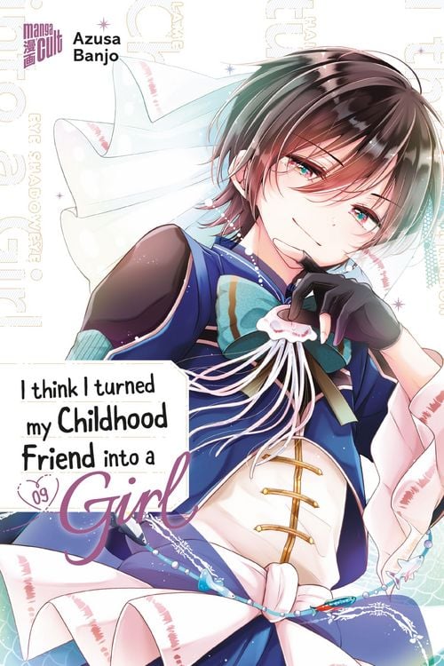 Produktbild: I think I turned my Childhood Friend into a Girl 09