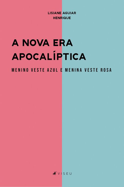 Produktbild: A nova era apocal&iacute;ptica menino veste azul e menina veste rosa