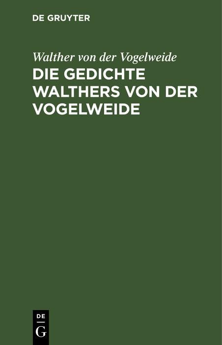 Produktbild: Die Gedichte Walthers von der Vogelweide