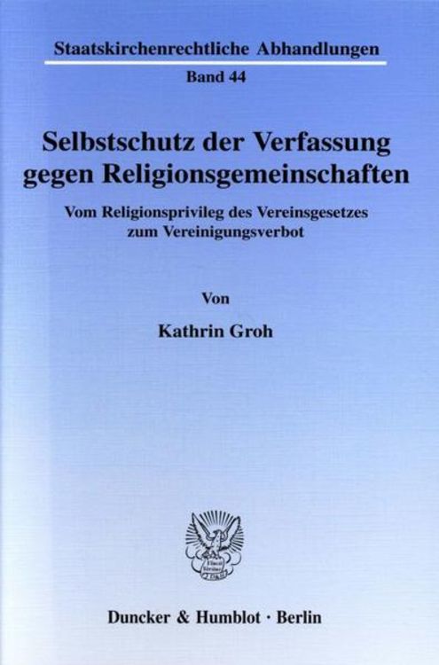 Bild vom Artikel Selbstschutz der Verfassung gegen Religionsgemeinschaften. vom Autor Kathrin Groh