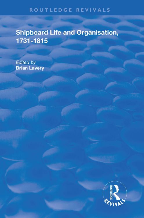 Produktbild: Shipboard Life and Organisation, 1731-1815