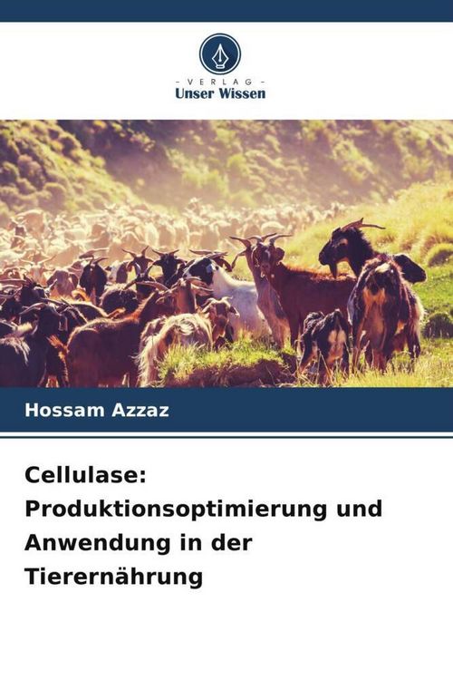 Produktbild: Azzaz, H: Cellulase: Produktionsoptimierung und Anwendung in