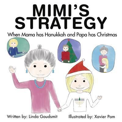 Produktbild: MIMI'S STRATEGY When Mama has Hanukkah and Papa has Christmas