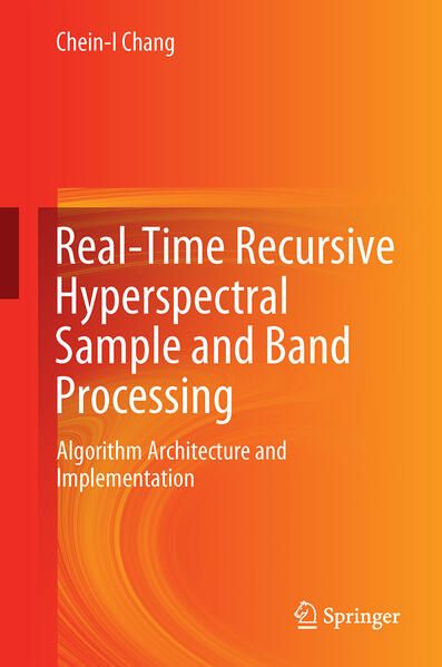 Produktbild: Real-Time Recursive Hyperspectral Sample and Band Processing