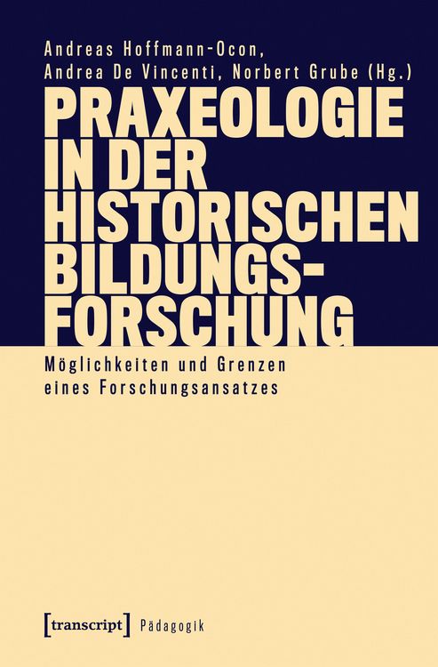 Produktbild: Praxeologie in der Historischen Bildungsforschung