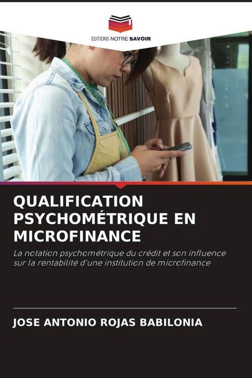 Produktbild: Qualification Psychom&eacute;trique En Microfinance