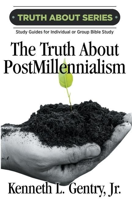 Produktbild: The Truth about Postmillennialism