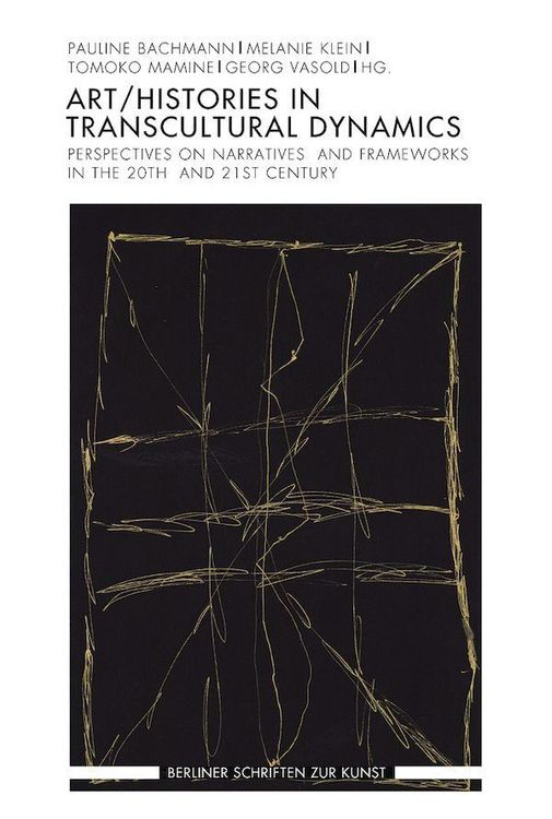 Produktbild: Art/Histories in Transcultural Dynamics