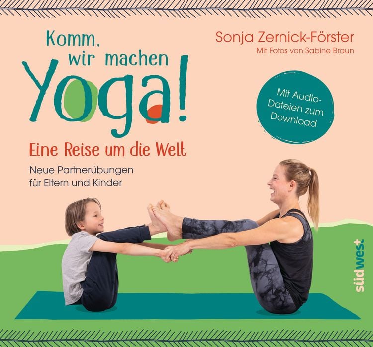 Produktbild: Komm, wir machen Yoga! Eine Reise um die Welt