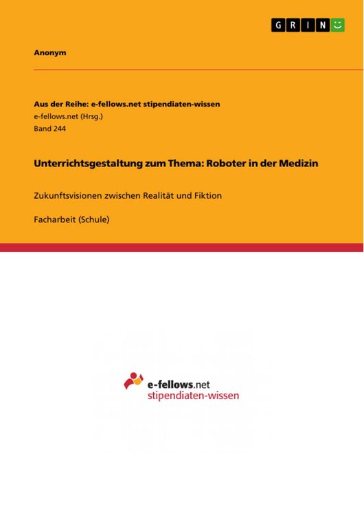 Produktbild: Unterrichtsgestaltung zum Thema: Roboter in der Medizin