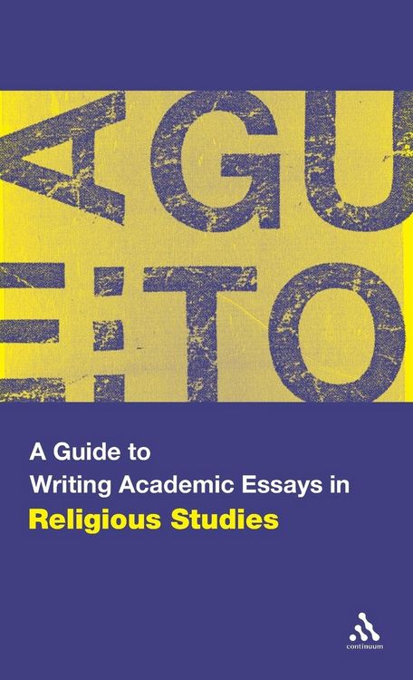 Produktbild: A Guide to Writing Academic Essays in Religious Studies