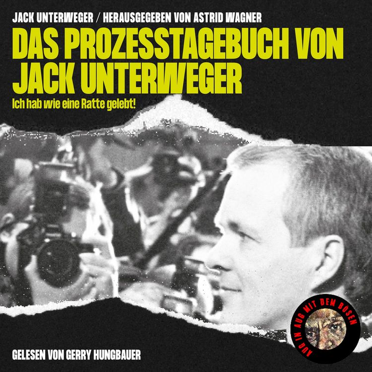 Das Prozesstagebuch von Jack Unterweger