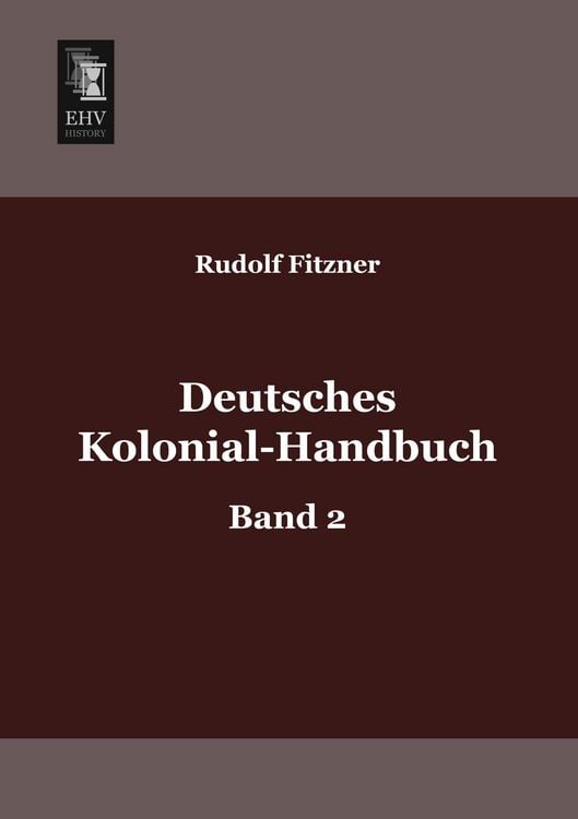 Produktbild: Deutsches Kolonial-Handbuch