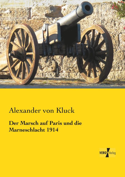 Produktbild: Der Marsch auf Paris und die Marneschlacht 1914