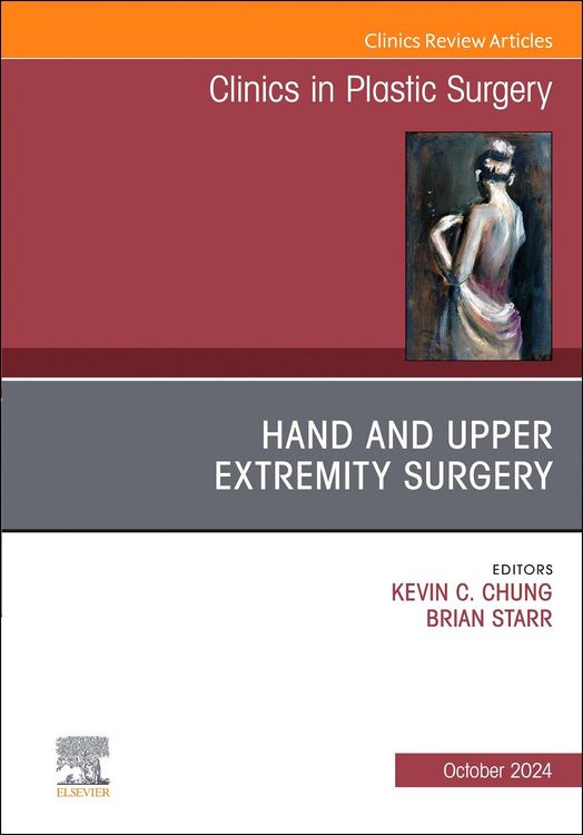 Produktbild: Hand and Upper Extremity Surgery, an Issue of Clinics in Plastic Surgery