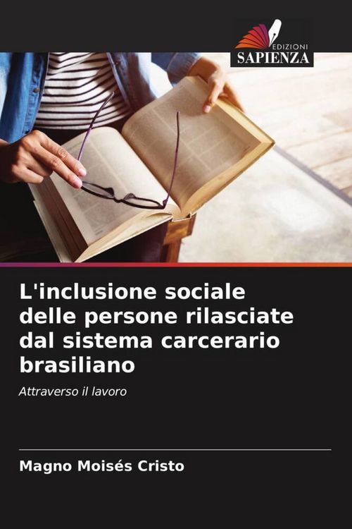Produktbild: L'inclusione sociale delle persone rilasciate dal sistema carcerario brasiliano