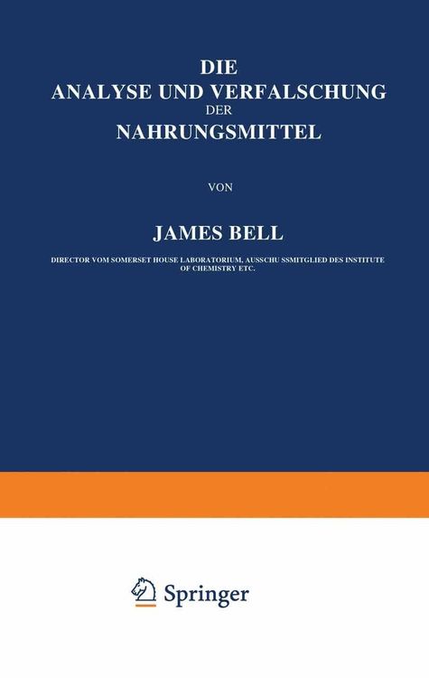 Produktbild: Die Analyse und Verf&auml;lschung der Nahrungsmittel