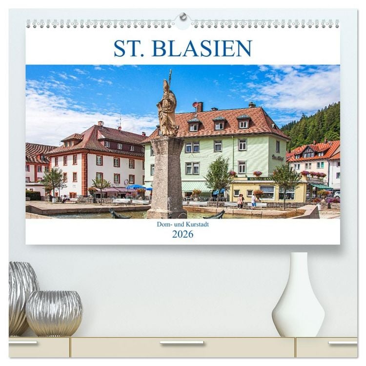 Produktbild: St. Blasien - Dom- und Kurstadt (hochwertiger Premium Wandkalender 2026 DIN A2 quer), Kunstdruck in Hochglanz