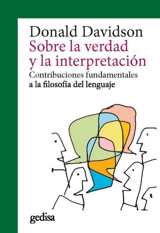 Produktbild: Sobre la verdad y la interpretaci&oacute;n : contribuciones fundamentales a la filosof&iacute;a del lenguaje