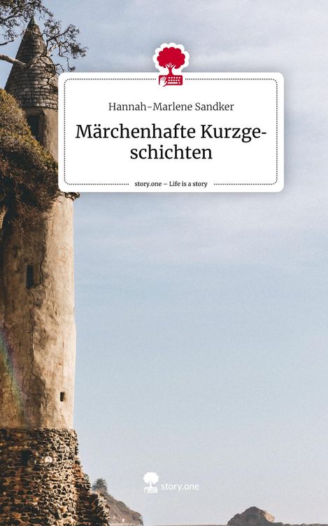Produktbild: M&auml;rchenhafte Kurzgeschichten. Life is a Story - story.one
