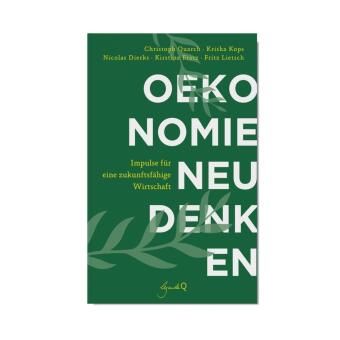 Produktbild: &Ouml;konomie neu denken