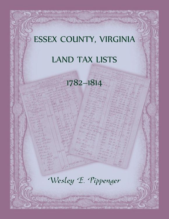 Produktbild: Essex County, Virginia Land Tax Lists, 1782-1814