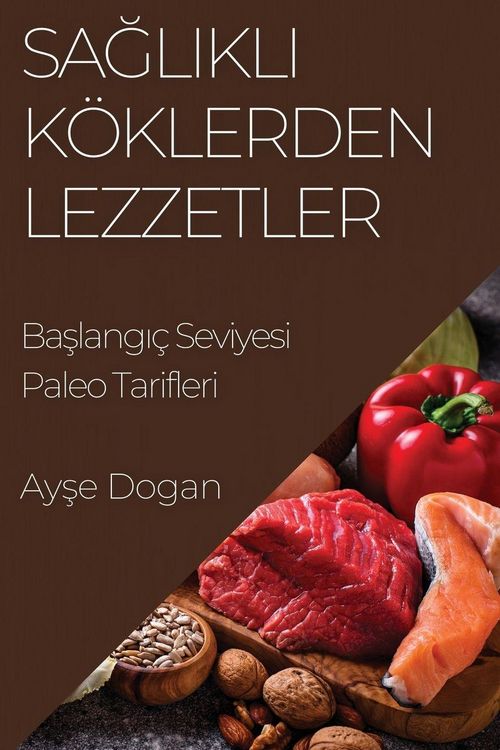 Produktbild: Sa&iquest;l&iquest;kl&iquest; K&ouml;klerden Lezzetler