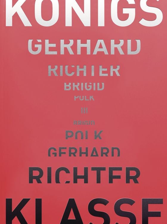 Produktbild: Gerhard Richter &ndash; Brigid Polk - K&ouml;nigsklasse III