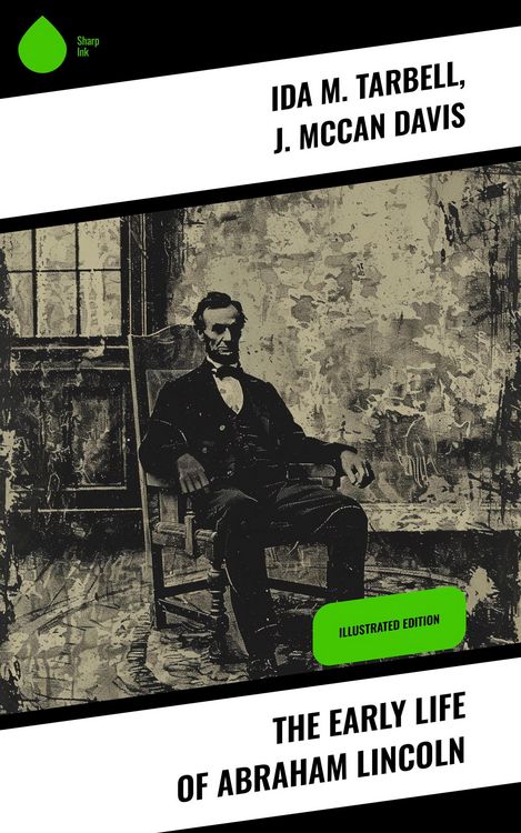 Produktbild: The Early Life of Abraham Lincoln