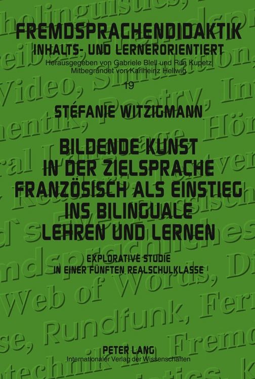 Produktbild: Bildende Kunst in der Zielsprache Franz&ouml;sisch als Einstieg ins bilinguale Lehren und Lernen