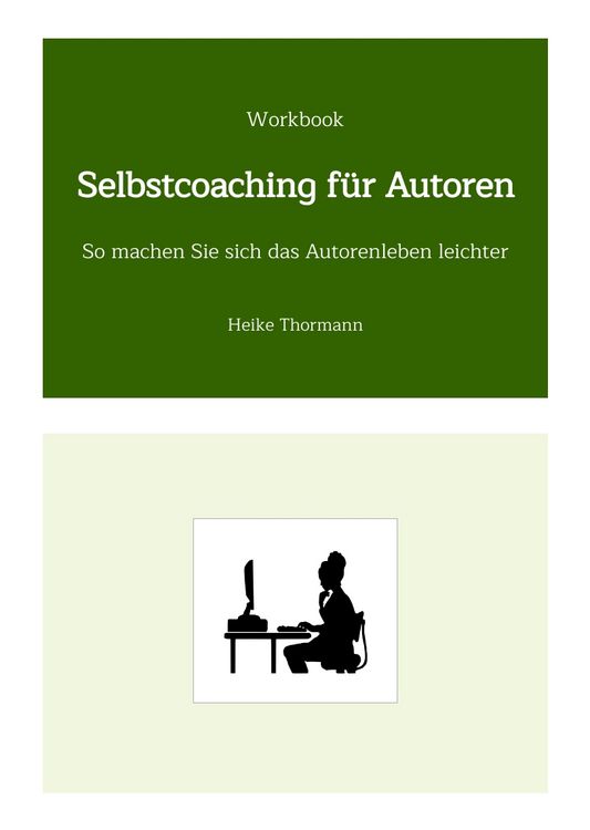 Produktbild: Workbook: Selbstcoaching f&uuml;r Autoren