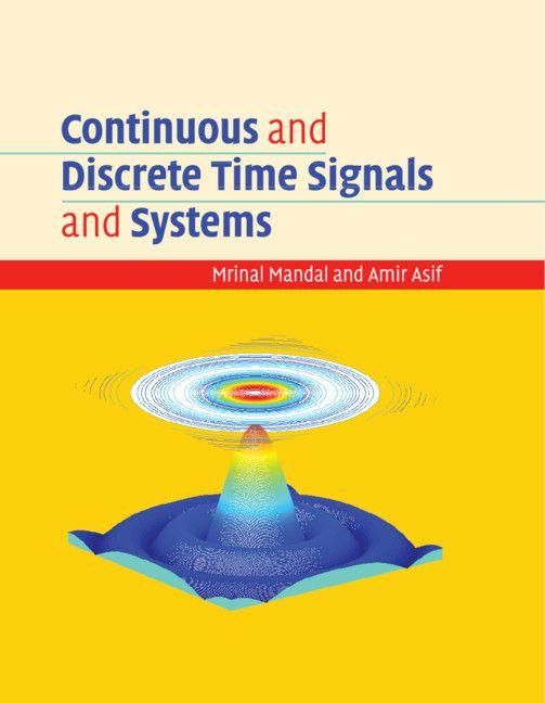 Produktbild: Continuous and Discrete Time Signals and Systems