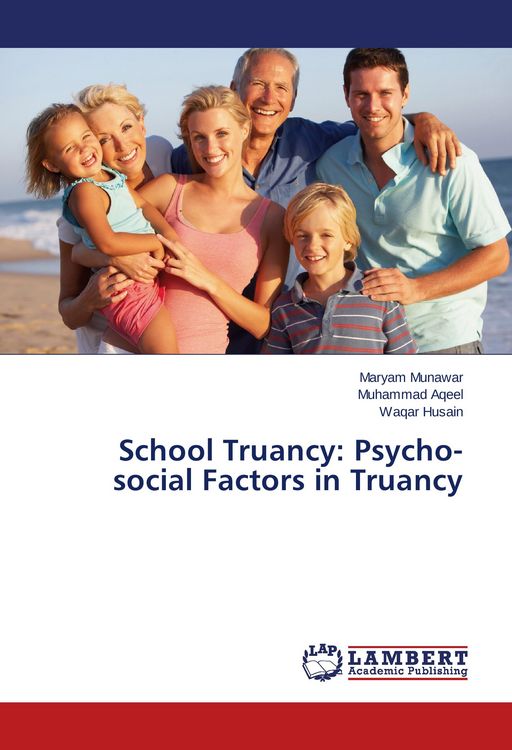 Produktbild: School Truancy: Psycho-social Factors in Truancy