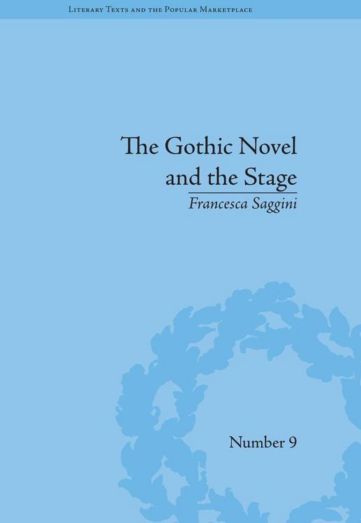 Produktbild: The Gothic Novel and the Stage