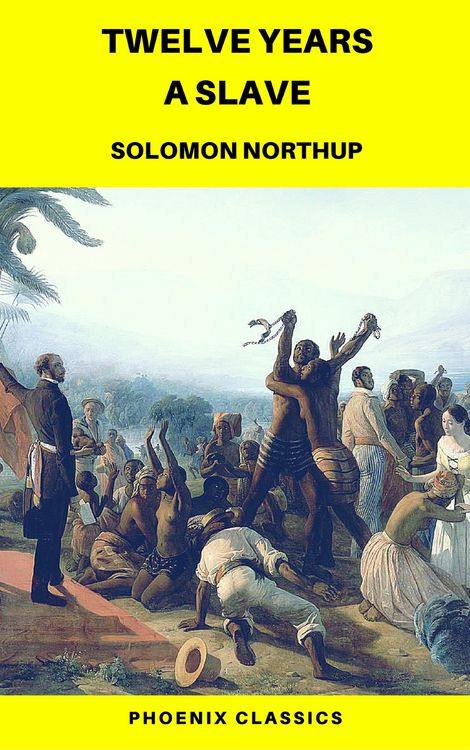 Produktbild: Twelve Years a Slave (Phoenix Classics)