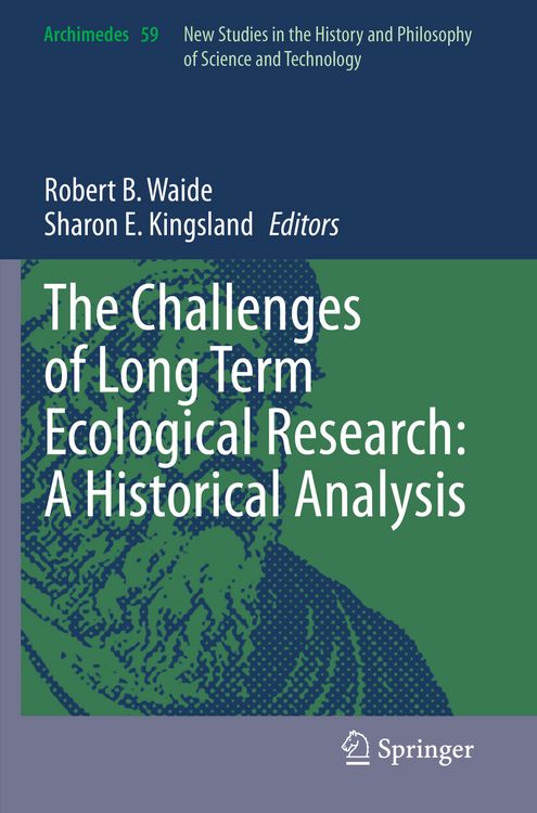 Produktbild: The Challenges of Long Term Ecological Research: A Historical Analysis