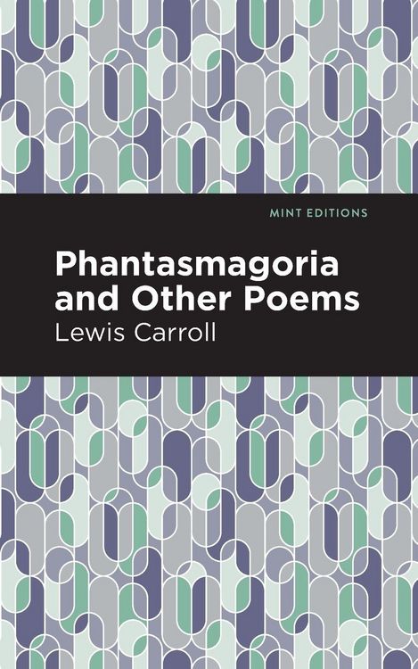 Produktbild: Phantasmagoria and Other Poems