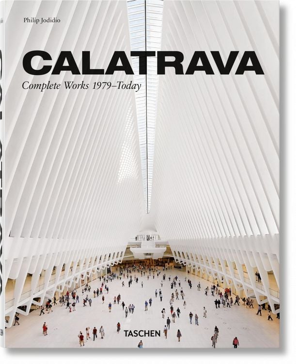 Produktbild: Calatrava. Complete Works 1979&ndash;Today