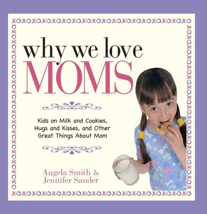 Produktbild: Why We Love Moms