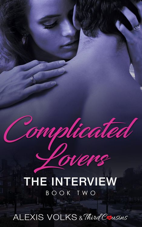 Produktbild: Complicated Lovers - The Interview (Book 2)