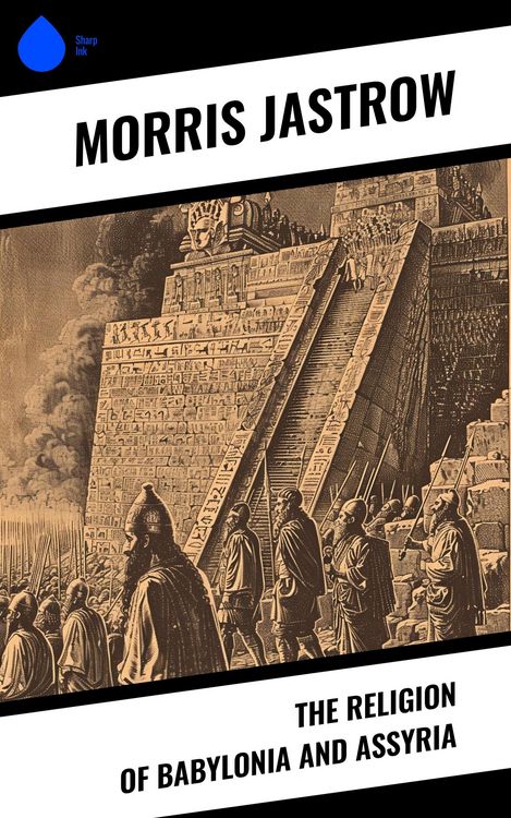 Produktbild: The Religion of Babylonia and Assyria