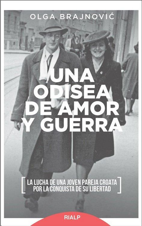 Produktbild: Una odisea de amor y guerra : la lucha de una joven pareja croata por la conquista de su libertad