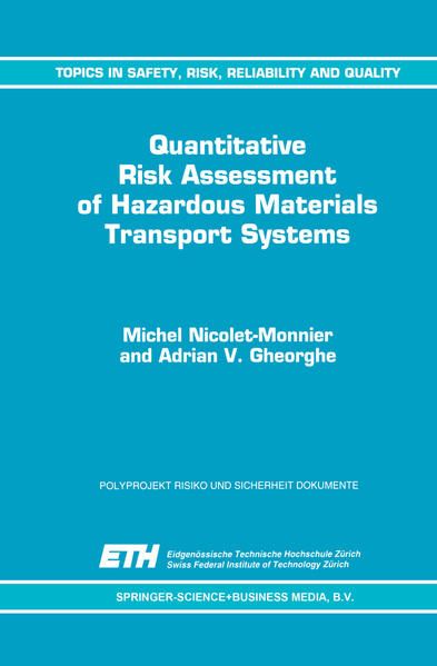 Produktbild: Quantitative Risk Assessment of Hazardous Materials Transport Systems