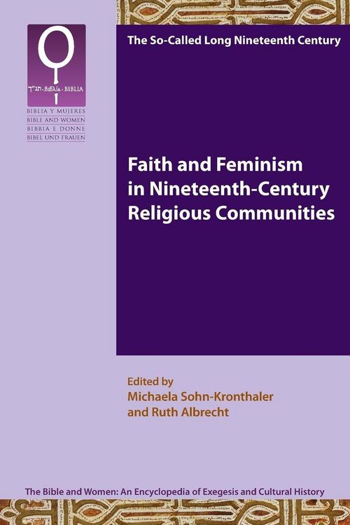 Produktbild: Faith and Feminism in Nineteenth-Century Religious Communities